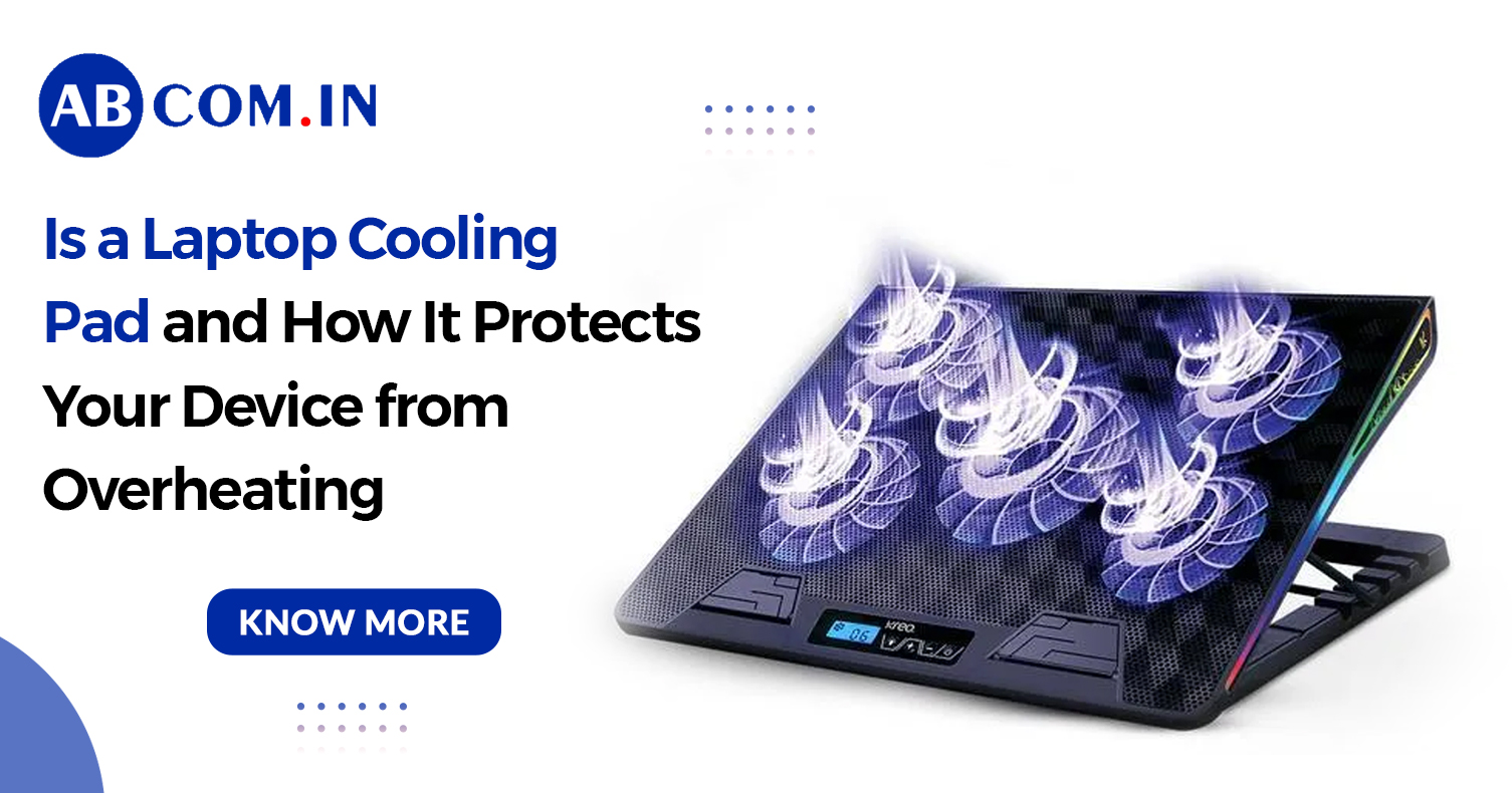 What Is a Laptop Cooling Pad and How It Protects Your Device from Overheating
